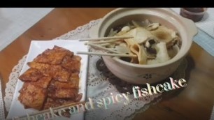 'How to cook Korean fish cake soup and spicy fish cake'