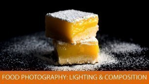 'Food Photography: Lighting and Compositional Basics'