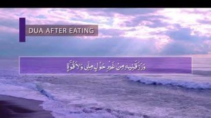 'Prayer (dua) after Eating - Daily Islamic Supplications - Dua from Hadith of the Messenger ﷺ'