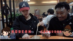 'Lets eat tries KOREAN CORNDOGS at Busan Fish Cake Bakery!!!'