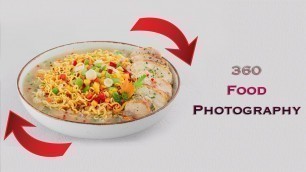 'How to do Professional 360 Food Photography and Studio lighting.'