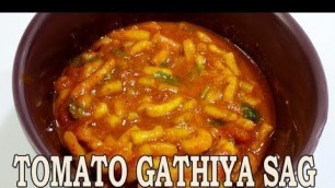 'Tomato Gathiya nu Saag, Hindi Gujarati Style Saasbahu recipes Indian food channel'