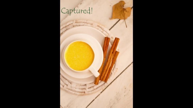 'Foodstyling hacks :How to take a food photo of a turmeric latte'