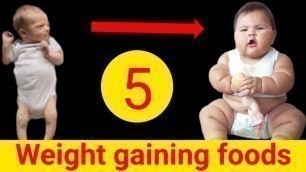 '5 Easy Weight Gain Baby Food In English // Top Health Tips In English //'