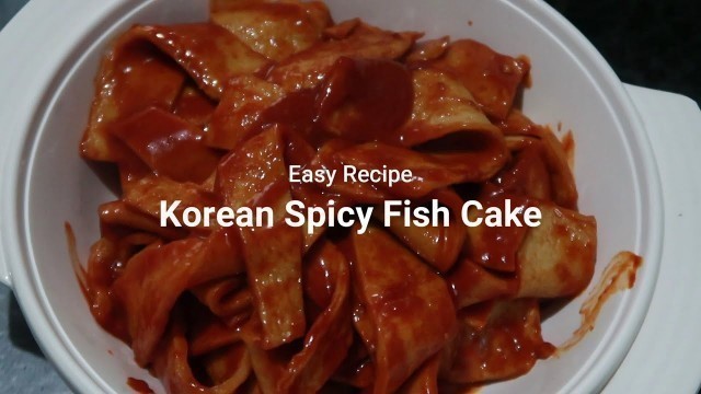 'Korean Spicy Fish Cake Easy Recipe | 3 Ingredients'