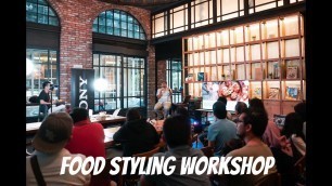 'Sony Workshop Food Styling Photography'