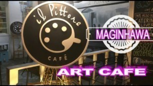 'il Pittore Cafe at Maginhawa'