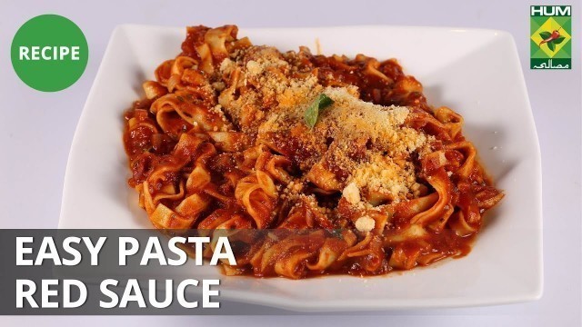 'Easy Pasta Red Sauce | Food Diaries | Masala TV | Zarnak Sidhwa'