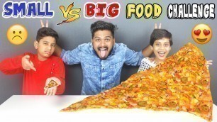 'SMALL VS BIG FOOD EATING CHALLENGE | KIDS TINY VS GIANT FOOD COMPETITION | #Kids #Funny (Ep-184)'