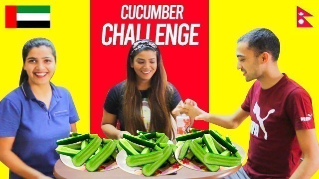 'CUCUMBER EATING CHALLENGE in Dubai 