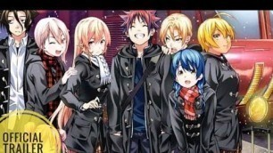 'Shokugeki no Soma - Season 4 Trailer (2019) | Official Trailer Movie HD'