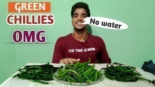 'Green chilli Eating challenge - Hot chilli challenge - Hungry Anand food competition - chilli&chilli'