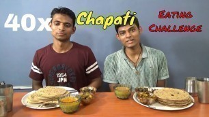 '40x Chapati Eating Challenge | Fastest Roti eating Competition | Food Challenge India'