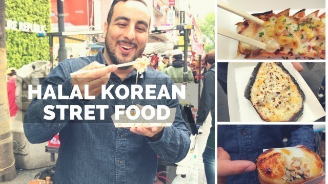 'INSANE HALAL KOREAN STREET FOOD TOUR IN SEOUL! HUGE Street food tour of Myeongdang & Korean BBQ!'