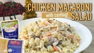 'Chicken Macaroni Salad | Complete Ingredients | With Costing | Sarap Food Channel'