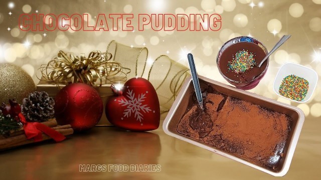 'EASY CREAMY CHOCOLATE PUDDING RECIPE for CHRISTMAS|Ep37|Margs Food Diaries'