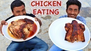 'GRILLED CHICKEN EATING CHALLENGE | INDIAN FOOD COMPETITION |'