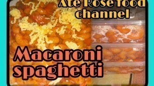 'MAGLULUTO AKO NG MACARONI SPAGHETTI  ||  Ate Rose food channel'