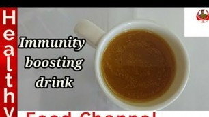 'Immunity boosting drink in tamil | Immunity booster drink | Healthy Food Channel'