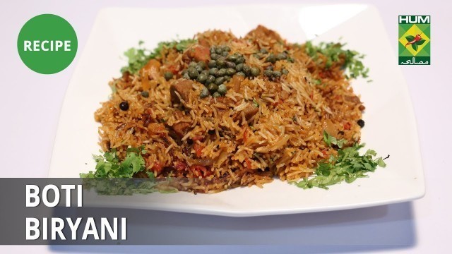 'Boti Biryani Recipe | Food Diaries |  Zarnak Sidhwa | Desi Food'