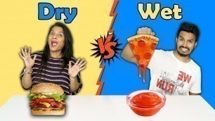 'Dry Vs Wet Food Eating Challenge | Dry Vs Wet food Competition'