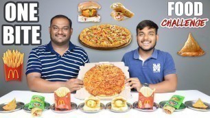 'ONE BITE FOOD EATING CHALLENGE | One Bite Food Eating Competition | Food Challenge'