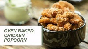 'Oven Baked Chicken Popcorn | Food Channel L Recipes'