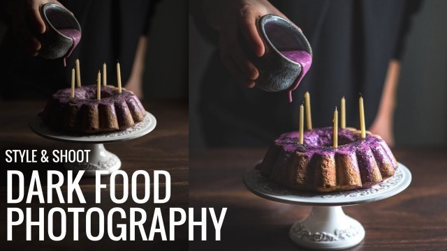 'How to style and shoot dark/moody food photography'