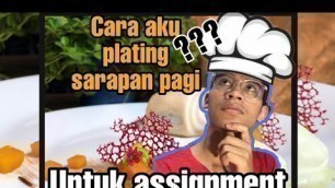 'Siapkan assignment Food Styling and Photography  | cara aku hias makanan'