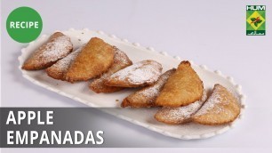 'Apple Empanadas | Food Diaries |  Zarnak Sidhwa | Dessert'