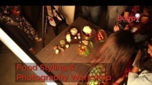 'Burrp Food Styling & Photography Workshop'