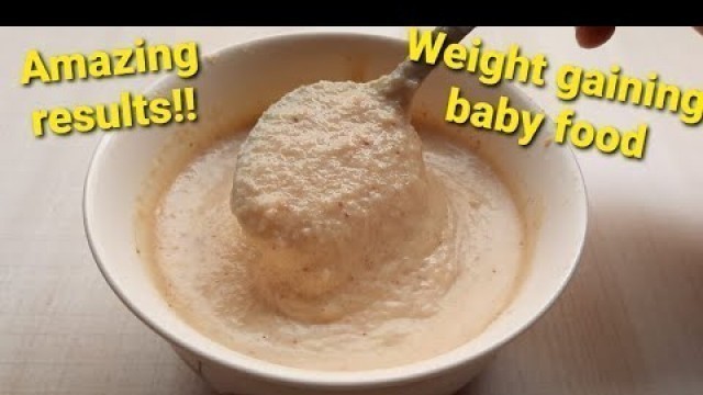 'Weight gaining baby food |Weight gainer food for baby|100% natural food|Simple home ingredients'