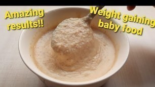 'Weight gaining baby food |Weight gainer food for baby|100% natural food|Simple home ingredients'