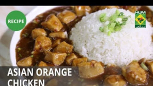 'Asian Orange Chicken Recipe | Food Diaries |  Zarnak Sidhwa | Chinese Food'