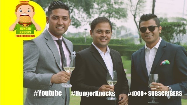 'Hunger Knocks|1000 Subscribers|The food Channel|Kolkata|Thank you'