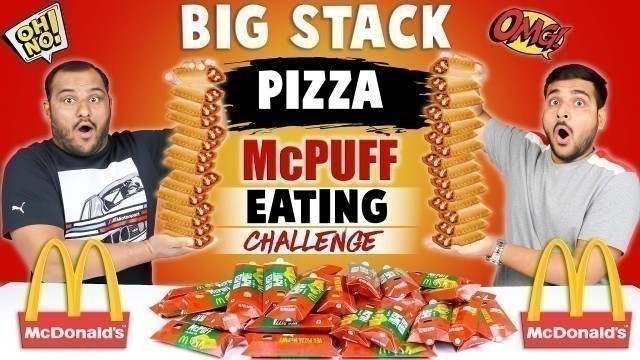 'BIG STACK PIZZA McPUFF EATING CHALLENGE | Mcdonald\'s Pizza Puff Eating Competition | Viwa Food World'