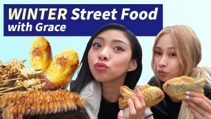 'Korean Winter Street Foods (Bungeoppang, Sweet Potato, Fishcake) with Grace!'