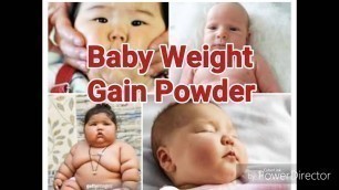 'Weightgain powder for babies,baccho ka vajan badhane ke liye dryfruitspowder,बच्चों का वजन कैसे बढ़ा'