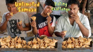 'Unlimited Samosa Eating Challenge |  Tasty & Crunchy Samosa | Food Challenge India'