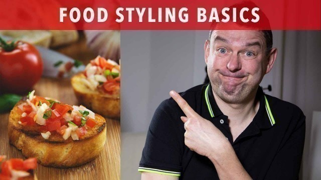 'Food Photography: Food Styling Basics'