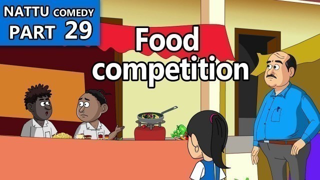 'Nattu Comedy Part 29 || Food Competition'