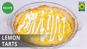 'Lemon Tarts | Food Diaries |  Zarnak Sidhwa | Dessert'