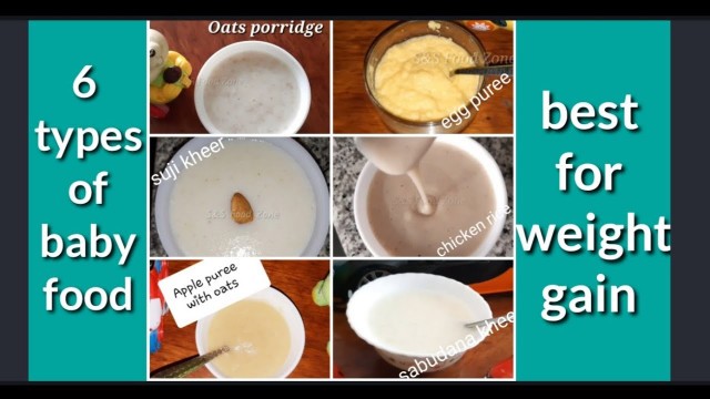 '6 types of baby food for weight gain||best weight gain food for babies'