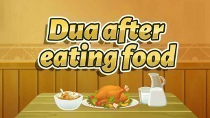 'Dua After Eating Food | Understand & Memorize Duas The Easy Way | 11A'