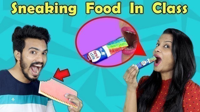 'Tricks to Sneak Food Into Class | Back To School Pranks | Hungry Birds'