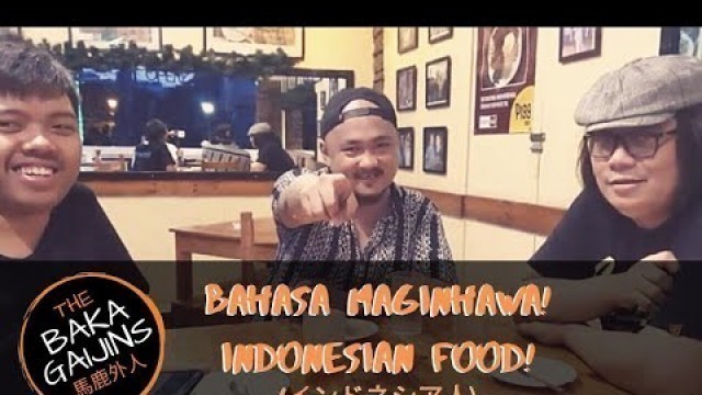 'Episode 5: Bahasa Maginhawa! Indonyaki! Indonesian Food!'