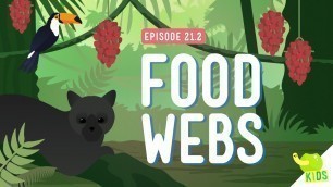 'Food Webs: Crash Course Kids #21.2'