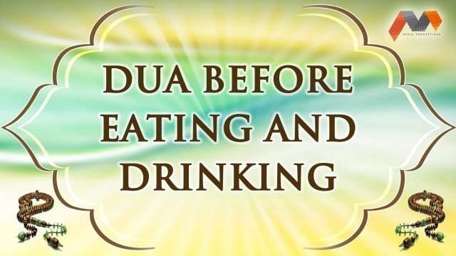 'Dua Before Eating And Drinking - Dua With English Translation - Masnoon Dua With English Translation'