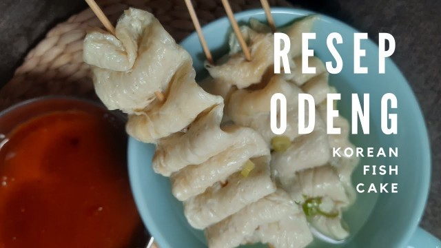 'Odeng | Korean Fish Cake | Korea Street Food'