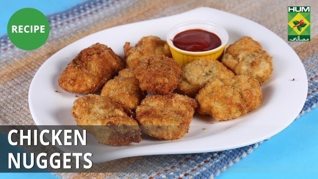 'Chicken Nuggets Recipe | Food Diaries |  Zarnak Sidhwa | Fast Food'